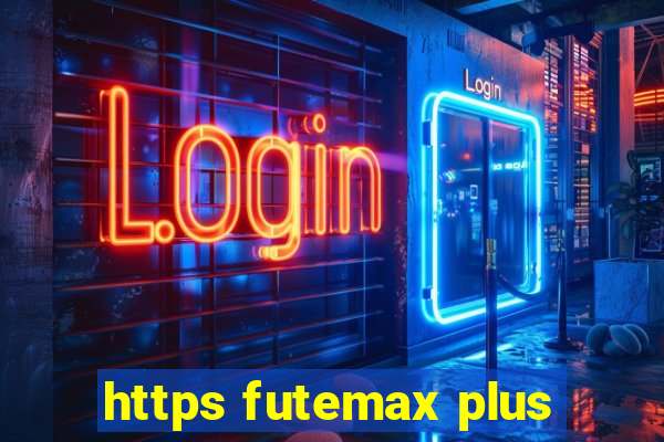 https futemax plus